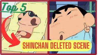 Top 5 Shinchan Deleted Scene || You Must Watch