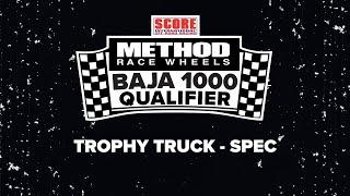 Method Race Wheels, 2024 57th SCORE BAJA 1000 - Trophy Truck Spec. - Qualifier