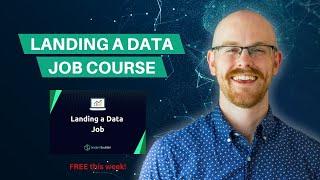 Landing a Data Job Course on Analyst Builder