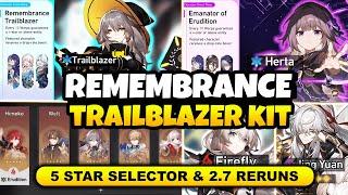 NEW UPDATE! REMEMBRANCE TRAILBLAZER KIT INFO | FREE 5 STAR SELECTOR & 2 7 RERUNS | Honkai Star Rail