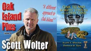 Oak Island Plus, Episode 16, The Scott Wolter Interview