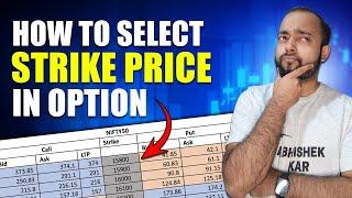 How to select Strike Price in Options Trading