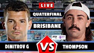 LIVE: THOMPSON J vs DIMITROV G • Brisbane 2025 #round2 #Djokovic  #tennis #wta  #atp