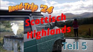 Der Hogwarts Express ist da! | Schottland Highlands | Road-Trip 2024 mit dem T4 in die UK | Teil 5