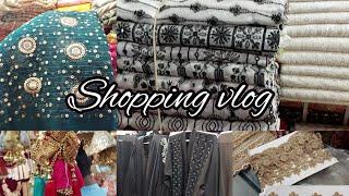 Qurtaba Market shopping vlog Abaya collection lacse and trims #shopping #vlog #wedding  #enjoy