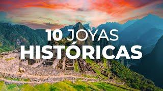 Los 10 Destinos Históricos Más Asombrosos del Mundo