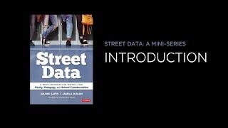 Street Data Series: Introduction