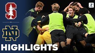 Stanford vs Notre Dame | What a Game | NCAA College Soccer | Highlights - November 06, 2024