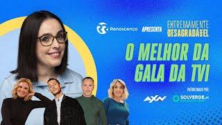 O Melhor da Gala da TVI - Extremamente Desagradável