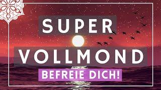 SUPER VOLLMOND! Lasse los was dich zurück hält! MEDITATION  ️ Am 19.8.24