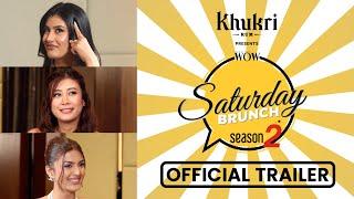 Asmi Shrestha, Purnika Sijapati, Pragya Bhandari | Khukri Rum WOW Saturday Brunch S2E14 Trailer