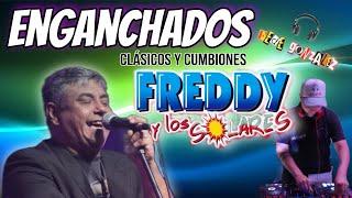 Freddy y Los Solares Enganchados - Clásicos y Cumbiones ( Fede González) 4k @FreddyyLosSolaresOficial