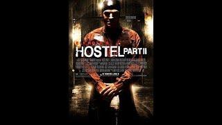 HOSTEL 2 FULL MOVIE HD l Horror Thriller Hollywood Movie HD