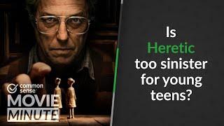 Is Heretic too sinister for young teens? | Common Sense Movie Minute