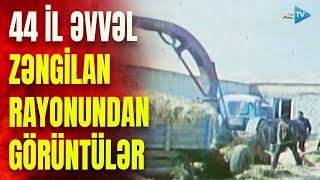 1980-ci illərdə Zəngilan rayonu – AzTV-nin “Qızıl Fond”undan NADİR KADRLAR