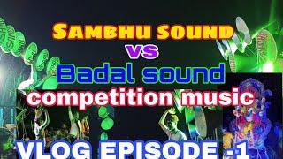 #_sambhu vs #_badal competition #_music !! dj remix song Baliapal #_DK BALIAPAL VLOG