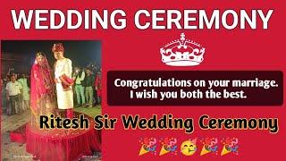 Ritesh sir Wedding Ceremony || #Study_with_Ritesh || study with Ritesh|| Paramedical