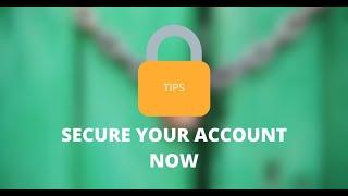 Secure your account now by some of these tips - Techie World