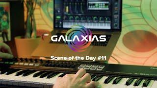 GALAXIAS Scene of the Day 11! 