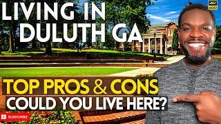 Living in Duluth GA - TOP Pros & Cons - Could You Live Here? - Metro Atlanta Suburbs