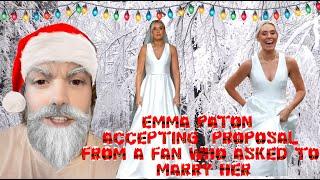 Emma Paton Accepting Marriage Proposal From Fan 