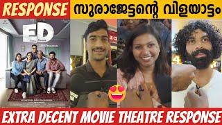 ED MOVIE THEATRE RESPONSE | EXTRA DECENT MOVIE REVIEW | SURAJ VENJARAMOODU | GRACE ANTONY | REVIEW