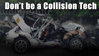 Do NOT Become A Collision Tech in 2023