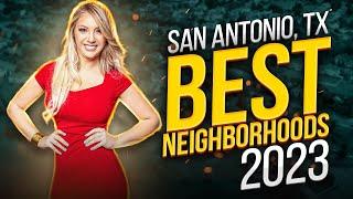 Best Neighborhoods When Moving to San Antonio, Texas in 2023