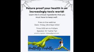 Future proof health in an increasingly toxic world  webinar replay