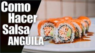 Como Hacer Salsa de Anguila para Sushi - Juan Pedro Cocina