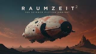 RAUMZEIT 2 / 70s future synth space ambient