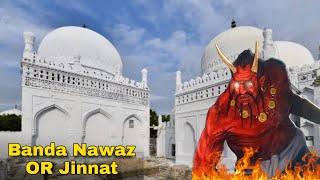 Khwaja Banda Nawaz R-A OR Jinnato Ka Waqia | Wali Allah Ki Zinda Karamat | Gulbarga Dargah Karnatak