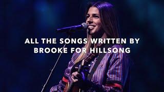 List of All the Songs Written by Brooke Ligertwood for Hillsong