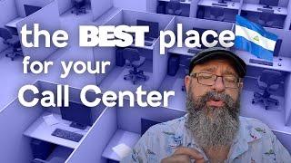 Why Nicaragua is the Best Place for Your Call Center 