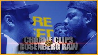 CHARLIE CLIPS VS ROSENBERG RAW RAP BATTLE - RBE