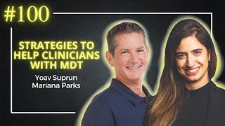 Strategies To Help Clinicians With MDT Care with Dr. Yoav Suprun | PT Pro Talk Podcast