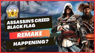 Assassin's Creed Black Flag Remake : Everything we know