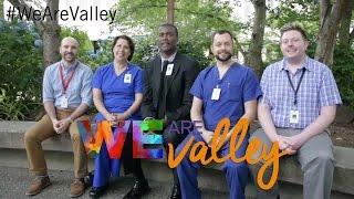 Valley Medical Center. Where ALL Patients Are First!