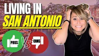 Pros And Cons Of Living In San Antonio, Texas