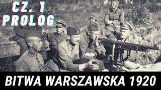 BITWA WARSZAWSKA 1920 - Rewolucja, Początek Wojny, Wyprawa Kijowska | Hardkorowa Historia