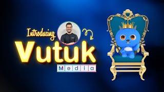 Introducing Vutuk Media | The Ultimate Creative Powerhouse