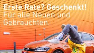 Wir schenken Ihnen die erste Rate beim Fahrzeugkauf.