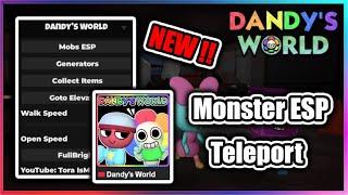 ️ Dandy's World Script - Monster ESP | Teleport | Get Items