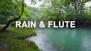 Flute and Rain | Native American Flutes for Sleep, Relax, Meditation