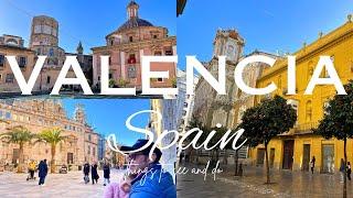 10 things to do in Valencia-Spain (2024)