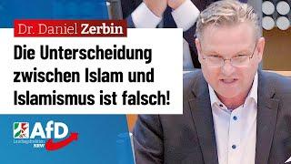 Die Unterscheidung zwischen Islam und Islamismus ist falsch! – Prof. Dr. Daniel Zerbin (AfD)