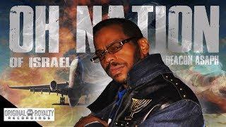 Original Royalty Recordings Presents: OH NATION OF ISRAEL - BY DEACON ASAPH