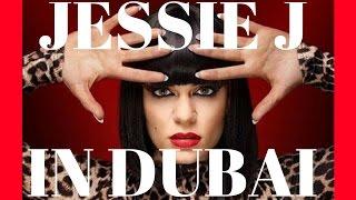 JESSIE J - CRAZY PERFORMANCE IN DUBAI - HD