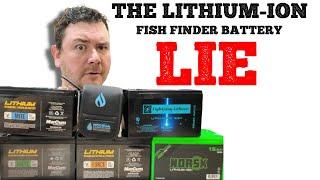 The Lithium-Ion Fish Finder Battery Lie.