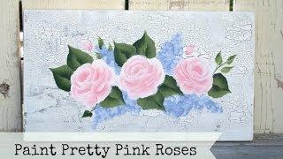 Paint Pretty Pink Roses (in acrylics)